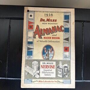 Dr. Miles New Weather Almanac and‎ Handbook of Valuable Information -1936